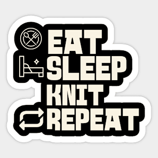 Eat Sleep Knit Repeat Sticker